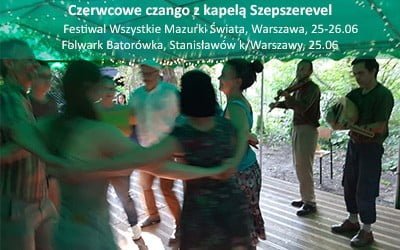 Czerwcowe czango z kapelą Szépszerével – tańczymy dla pokoju